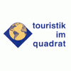 Touristik im Quadrat